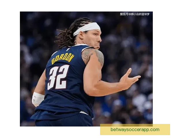 阿隆戈登直言文班或成历史级球员防守者唯有让其打得难受之道就在全力消耗对抗